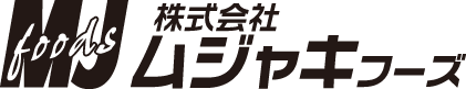 ムジャキフーズ